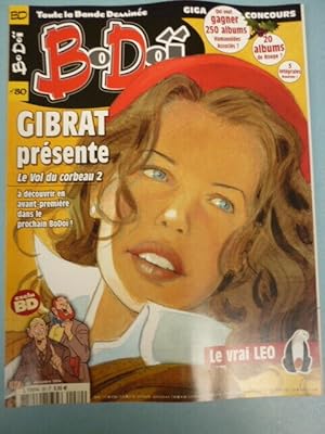 Seller image for BoDo n80 Gibrat presente Le Vol du corbeau 2 dcembre 2004 for sale by Dmons et Merveilles