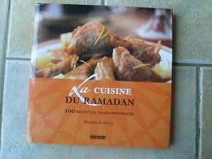 Hassiba KABOUZI La cuisine du Ramadan 100 recettes traditionnelles