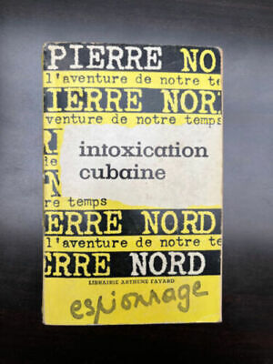 Seller image for Intoxication cubaine Arthme Fayard for sale by Dmons et Merveilles