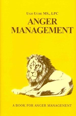 Seller image for Anger Management 101 : Taming the Beast Within for sale by GreatBookPricesUK