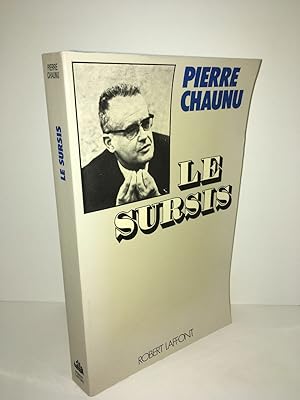 Pierre Chaunu LE SURSIS - DB96E