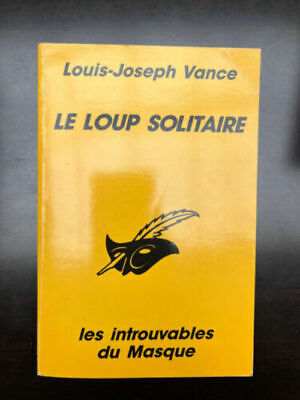 Imagen del vendedor de Le loup solitaire masque a la venta por Dmons et Merveilles