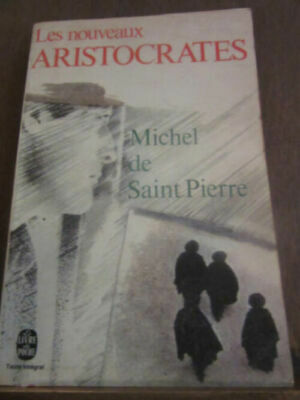 Seller image for les nouveaux aristocrates Le Livre de Po for sale by Dmons et Merveilles