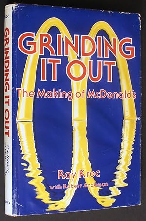 Bild des Verkufers fr Grinding It Out: The Making of McDonald's (1st Edition) zum Verkauf von Bookcharmed Books IOBA