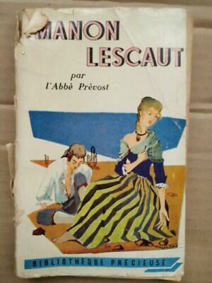 Image du vendeur pour Manon Lescaut Bibliothque prcieuse mis en vente par Dmons et Merveilles