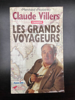 Bild des Verkufers fr Claude villers Les grands voyageurs zum Verkauf von Dmons et Merveilles