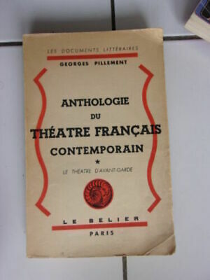 Immagine del venditore per Georges Pillement Antologa de La Teatro en Francs Contemporneo tomo 1 venduto da Dmons et Merveilles