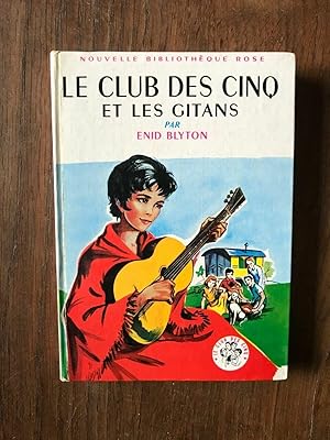 Seller image for LE CLUB DES CINQ ET LES GITANS HACHETTE for sale by Dmons et Merveilles