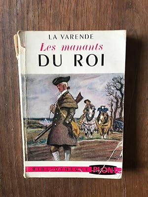 Imagen del vendedor de LES MANANTS DU ROI 1793 1950 1953 a la venta por Dmons et Merveilles