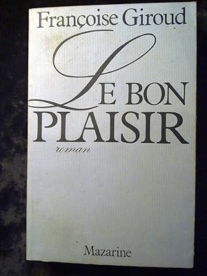 Immagine del venditore per Le bon plaisir venduto da Dmons et Merveilles