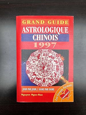 Bild des Verkufers fr Grand guide astrologique chinois zum Verkauf von Dmons et Merveilles