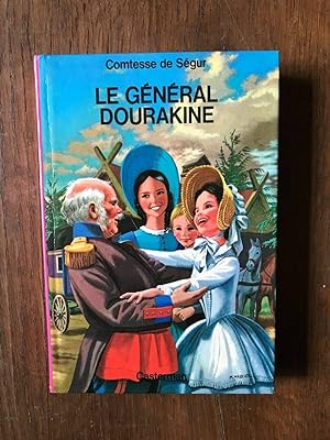 Seller image for LE gnral DOURAKINE for sale by Dmons et Merveilles