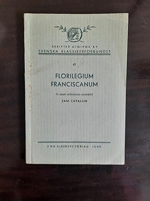 Florilegium Franciscanum In usum scholarum excerpsit n 47 1957