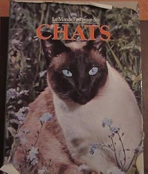 Seller image for LE MONDE FASCINANT DES CHATS for sale by Dmons et Merveilles