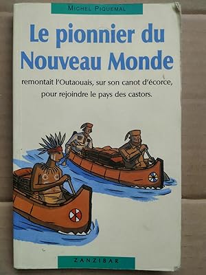 Image du vendeur pour Le pionnier du Nouveau monde zanzibar mis en vente par Dmons et Merveilles