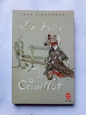 Seller image for La Folle chaillot for sale by Dmons et Merveilles