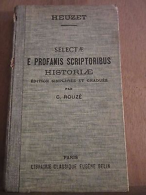 Seller image for heuzet Selectae e profanis scriptoribus historiae par rouz for sale by Dmons et Merveilles