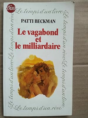 Seller image for Le vagabond et Le milliardaire duo for sale by Dmons et Merveilles