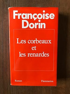 Seller image for Les corbeaux et Les renardes FLAMMARION for sale by Dmons et Merveilles