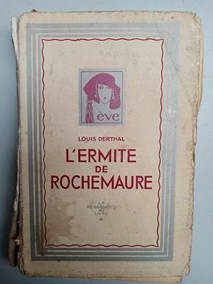 Seller image for L'Ermite de Rochemaure ve Renaissance du livre for sale by Dmons et Merveilles