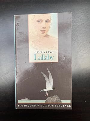 Image du vendeur pour j m g Le clzio lullaby Folio Junior mis en vente par Dmons et Merveilles