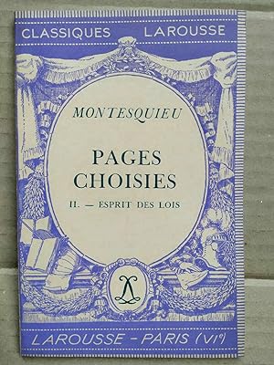 Image du vendeur pour Montesquieu Pages choisies II esprit des lois Classiques larousse mis en vente par Dmons et Merveilles