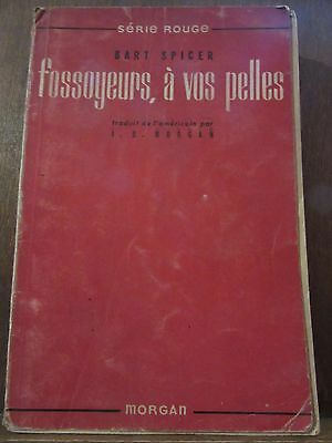 Seller image for Fossoyeurs  vos pelles Editions Morgan Volume N35 for sale by Dmons et Merveilles