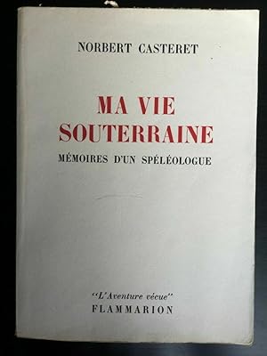 Imagen del vendedor de Ma vie souterraine flammarion a la venta por Dmons et Merveilles