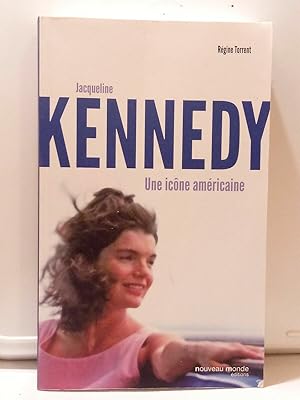 Bild des Verkufers fr Jacqueline Kennedy Une icne amricaine Nouveau monde zum Verkauf von Dmons et Merveilles