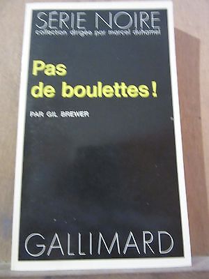 Imagen del vendedor de Pas de boulettes gallimard srie Noire n1583 a la venta por Dmons et Merveilles