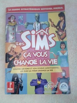 Les Sims ça vous change la vie le guide officiel Prima