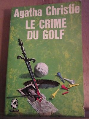 Bild des Verkufers fr Le crime du golf zum Verkauf von Dmons et Merveilles