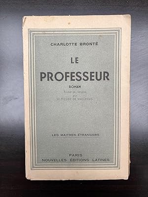 Image du vendeur pour Charlotte bront Le professeur Nouvelles mis en vente par Dmons et Merveilles