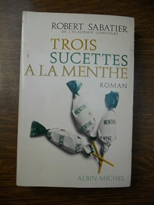 Seller image for Trois sucettes  la menthe for sale by Dmons et Merveilles