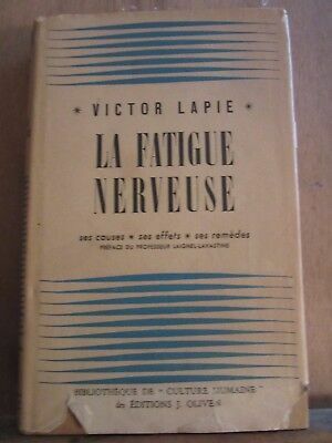 Image du vendeur pour La fatigue nerveuse ses causes ses effets ses remdesoliven mis en vente par Dmons et Merveilles