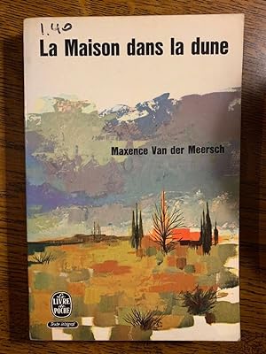 Seller image for La Maison dans La dune 913 for sale by Dmons et Merveilles
