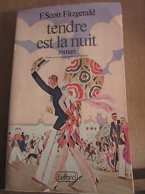 Seller image for f Tendre est la nuit for sale by Dmons et Merveilles