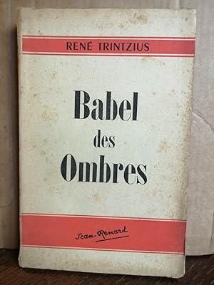 Image du vendeur pour Babel des ombres Jean renard mis en vente par Dmons et Merveilles