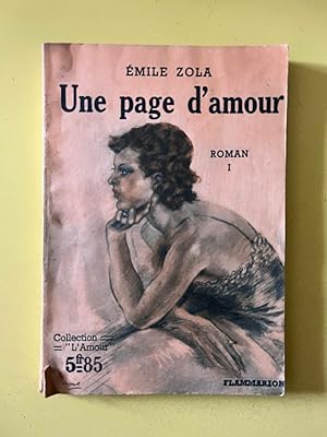 Imagen del vendedor de mile zola Une page d'amour Tome i Flammarion a la venta por Dmons et Merveilles