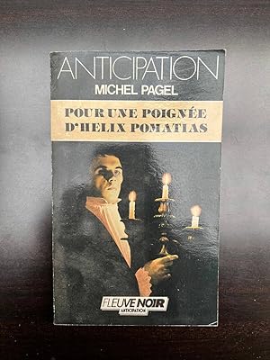 Bild des Verkufers fr Pour une poigne d'Helix pomatias Fleuve Noir anticipation zum Verkauf von Dmons et Merveilles
