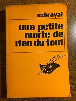 Seller image for exbrayat Une petite morte de rien du tout Librairie des champs lyses for sale by Dmons et Merveilles