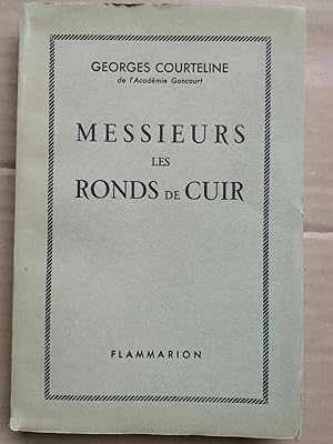 Image du vendeur pour Messieurs les ronds de cuir flammarion mis en vente par Dmons et Merveilles