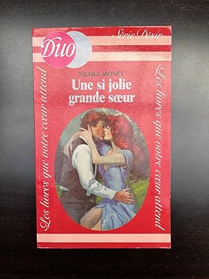 Seller image for Une si jolie grande soeur Duo Srie Dsir for sale by Dmons et Merveilles