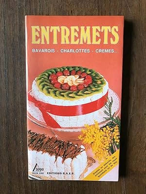 Seller image for Gilbert WENZLER ENTREMETS bavarois charlottes crmes for sale by Dmons et Merveilles