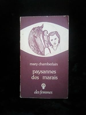 Imagen del vendedor de Mary chamberlain Paysannes des marais a la venta por Dmons et Merveilles