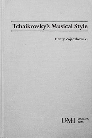 Bild des Verkufers fr Tchaikovsky's Musical Style (Russian Music Studies, 19) zum Verkauf von School Haus Books