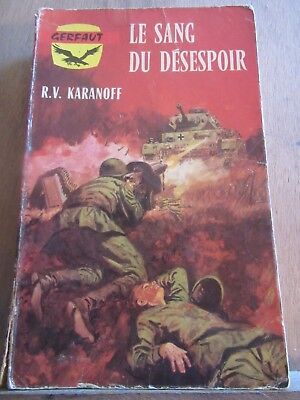 Imagen del vendedor de r v karanoff le sang du dsespoir a la venta por Dmons et Merveilles