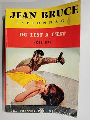 Image du vendeur pour OSS 117 Du lest  l'est Jean Bruce espionnage Presses de la cit mis en vente par Dmons et Merveilles