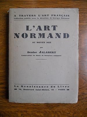 Seller image for L'Art normand au moyen ge La Renaissance du livre for sale by Dmons et Merveilles