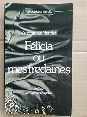 Image du vendeur pour Andrea de Nerciat Flicia ou mes fredaines Les classiques interdits mis en vente par Dmons et Merveilles